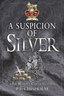 A Suspicion of Silver