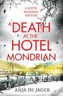 A Death at the Hotel Mondrian (Lotte Meerman)