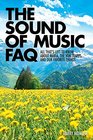 The Sound of Music FAQ All Thats Left to Know about Maria the von Trapps and Our Favorite Things