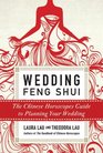 Wedding Feng Shui The Chinese Horoscopes Guide to Planning Your Wedding