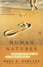 Human Natures Genes Cultures and the Human Prospect