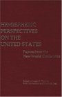 Hemispheric Perspectives on the United States Papers from the New World Conference