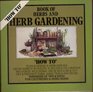 Book of Herbs and Herb Gardening