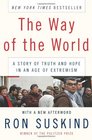 The Way of the World: A Story of Truth and Hope in an Age of Extremism