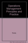 Operations Management Principles and Practice