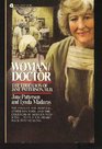 Woman/Doctor The Education of Jane Patterson MD