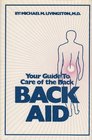 Back Aid Your Guide to Care of the Back