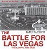 The Battle for Las Vegas