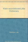 Little AfrikaansEnglish and EnglishAfrikaans Dictionary