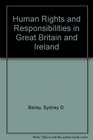 Human Rights and Responsibilities in Great Britain and Ireland