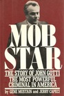 Mob Star The Story of John Gotti