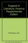 England in Literature America Reads/Hamlet Edition