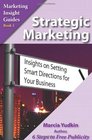 Strategic Marketing Insights on Setting Smart Directions for Your Business