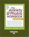 Anxiety & Phobia Workbook (Volume 2 of 2) (EasyRead Large Edition): 4th Edition