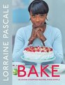 Bake 125 ShowStopping Recipes Made Simple