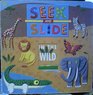 Seek and Slide in the Wild