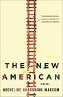 The New American A Novel