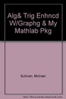 Algebra  Trigonometry Enhanced With Graphing Utilities