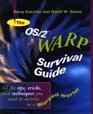 The Os/2 Warp Survival Guide Installing Configuring and Using Os/2 2X