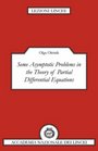 Some Asymptotic Problems in the Theory of Partial Differential Equations