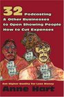 32 Podcasting  Other Businesses to Open Showing People How to Cut Expenses Get Higher Quality for Less Money