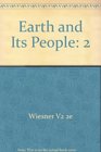 Earth And Its People Volume Two Third Edition Plus Wiesner Discovering Global Past Volume Two Second Edition Plus History Student Research Passkey Plus Atlas