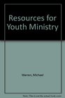Resources for Youth Ministry