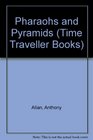 The Usborne Time Traveller Book of Pharaohs and Pyramids (Usborne Time Traveller)