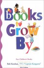 Books to Grow by