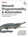 Network Programmability and Automation Skills for the NextGeneration Network Engineer