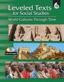 Leveled Texts for Social StudiesWorld Cultures Through Time