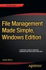 File Management Made Simple Windows Edition