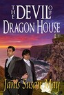 The Devil of Dragon House