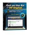 Get on the Air with HF Digital 2nd Edition