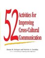 52 Activities for Improving CrossCultural Communication N/A