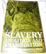 Slavery Abolition and Emancipation Black Slaves and the British Empire  A Thematic Documentary