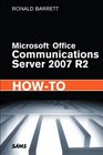 Microsoft Office Communications Server 2007 R2 HowTo