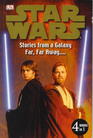 Stories from a Galaxy Far, Far Away (Star Wars) (DK Readers, Levels 1-2)