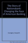 The Story of Nationsbank Changing the Face of American Banking