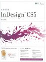 Indesign Cs5: Basic, Ace Edition + Certblaster, Student Manual (Ilt)