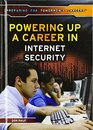 Powering Up a Career in Internet Security