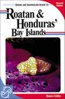 Diving and Snorkeling Guide to Roatan  Honduras' Bay Islands