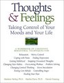 Thoughts  Feelings: Taking Control of Your Moods and Your Life