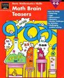 Learning Horizons Basic Math Skills Math Brain Teasers Grade 46 Learn By Using Patterning Logic Measurement Geometry Number Challenges Fun Activities Challenging Problem Solving