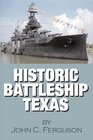 Historic Battleship Texas