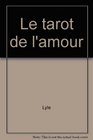 Le Tarot De Lamour