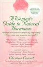 Woman's Guide to Natural Hormones, A (Revised)