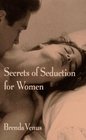 Secrets of Seduction for Women