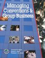 Managing Conventions and Group Business