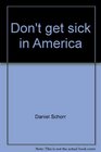 Don't get sick in America